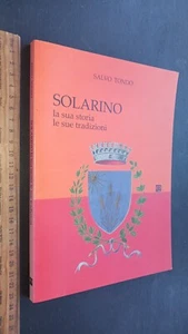 Salvo Tondo Solarino La sua storia le sue tradizioni 2008 cdm - Foto 1 di 1
