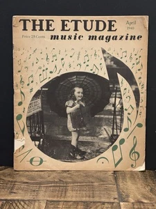The Etude Music Magazine The Journal Of The Musical Home Everywhere April 1940 - Imagen 1 de 3