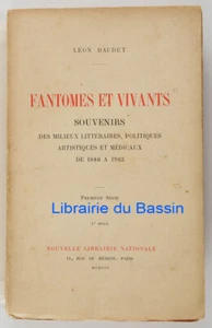 Fantômes et vivants Souvenirs des milieux littéraires politiques 1ère sér Daudet - Picture 1 of 5