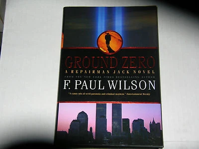 A Repairman Jack Novel: Ground Zero by F. Paul Wilson (2009)  SIGNED 1st/1st - Image 1 of 2