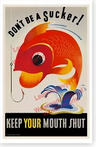 Póster de peces dorados Don't Be A Sucker Keep Your Mouth Shut Segunda Guerra Mundial - Imagen 1 de 1