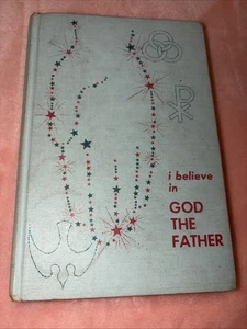 Ich glaube an GOTT den Vater Buch William M. Horn 1964 Lutheran Church Press USA - Bild 1 von 6