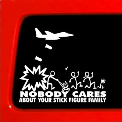 Adesivo de vinil carro Nobody Cares About Your Stick Figure Family Jet Fighter - Imagem 1 de 4