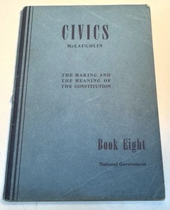 Vintage 1942 Civics Book 8 The Making And The Meaning Of The Constitution - Imagen 1 de 17
