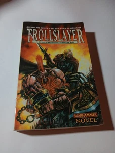 Warhammer Trollslayer Book 1 paperback Gotrek & Felix 2003 1st Edition US - Picture 1 of 5