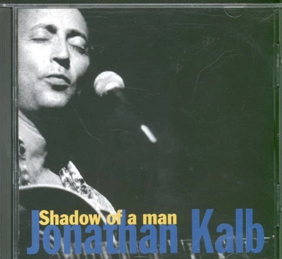 Jonathan Kalb Shadow Of A Man CD USA Saloon Aufnahmen 1998 - Bild 1 von 3