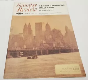Saturday Review 28. März 1964 THE FORD FOUNDATION'S BALLET GRANT JOHN MARTIN - Bild 1 von 2