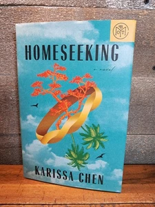 HOMESEEKING - KARISSA CHEN BOTM 1/25. DEBUT FICTION - Picture 1 of 8