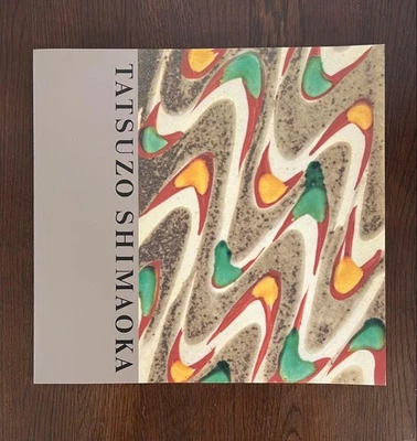 Tatsuzo Shimaoka Ceramics Exhibition Catalog Antique Inlay Art 1990 Japan - Image 1 of 4