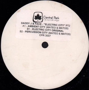 Daddy J & Face Electric City (Part Two) 12" vinyl USA Central Park Recordings - Picture 1 of 2
