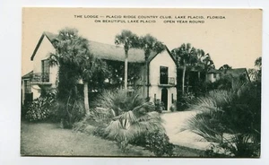 Vintage Postcard THE LODGE PLACID RIDGE COUNTRY CLUB Lake Placid FL  - Picture 1 of 2