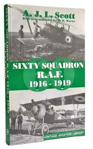 SIXTY SQUADRON R.A.F. 1916-1919 von A.J.L. Scott - Softcover. - Bild 1 von 5