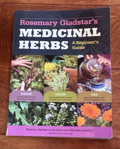 Rosemary Gladstar’s Medicinal Herbs (Paperback, 2012) Healing Herbal Guide - Foto 1 di 3