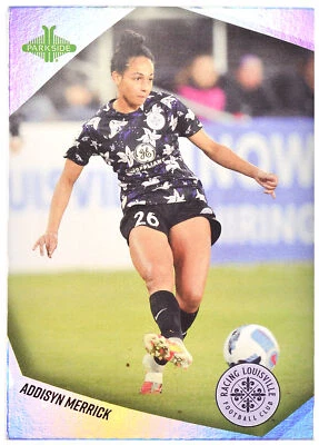 ADDISYN MERRICK - 2022 Parkside NWSL Foil Board #25 Racing Louisville FC - Image 1 of 2