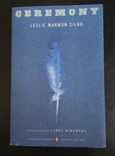 Ceremony- Leslie Marmon Silko