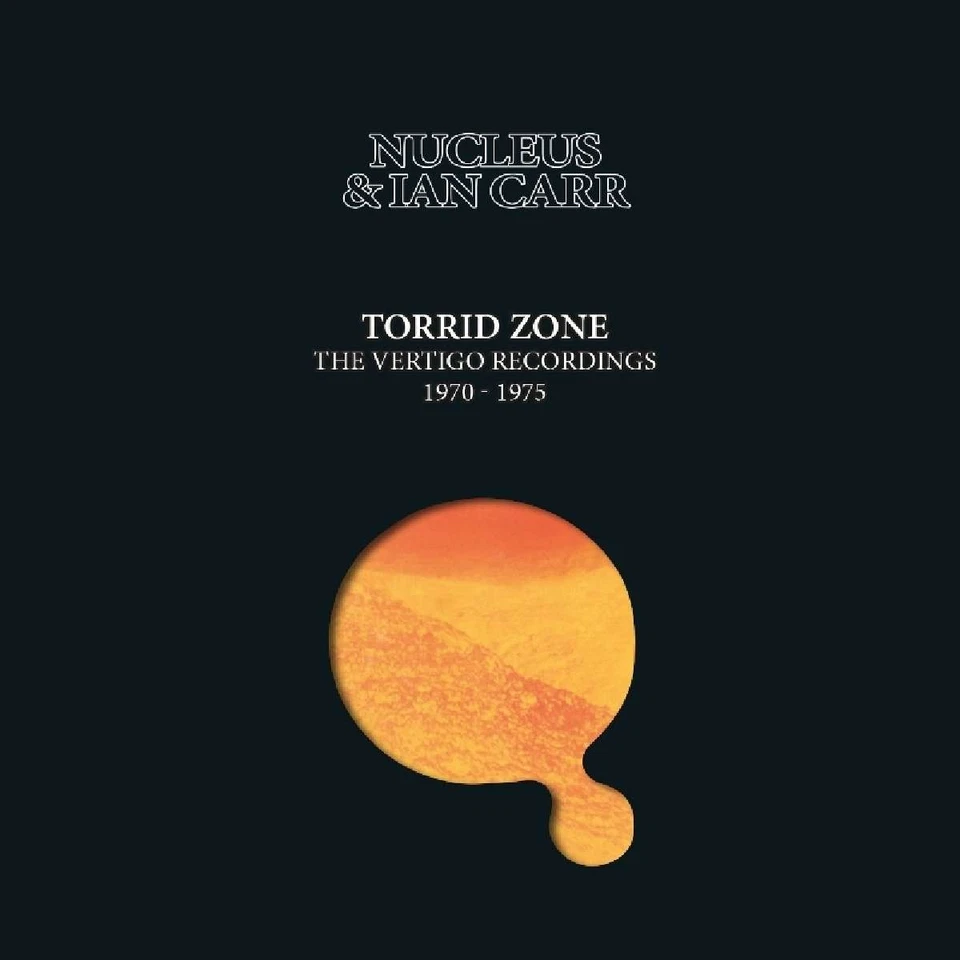 Nucleus (Ian Carr's Nucleus): Torrid Zone: The Vertigo Recordings 1970 - 1975 - - Bild 1 von 1