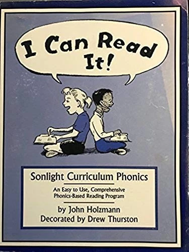 I CAN READ IT!: SONLIGHT CURRICULUM PHONICS: AN EASY TO By John Holzmann *VG+* - Image 1 of 1