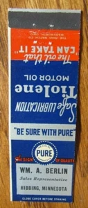 WILLIAM BERLIN PURE OIL GASOLINERA MATCHBOOK COVER: HIBBING, MINNESOTA G19 - Imagen 1 de 1