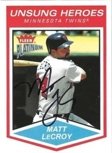 Autographed/Signed 2004 Fleer Platinum #170 Matt LeCroy Minnesota Twins - Picture 1 of 1