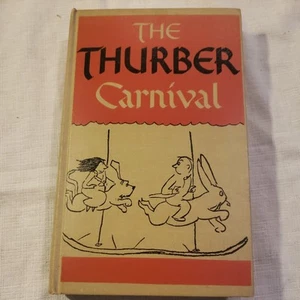 The Thurber Carnival (1945/Illustrated) James Thurber - Picture 1 of 5