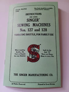 Singer 128 Bedienungsanleitung Reproduktion (auch für 127) - Bild 1 von 13