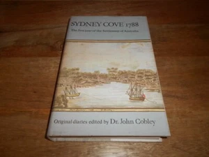 Sydney Cove 1788: The First Year of Settlement of Australia by John Cobley. 1963 - Picture 1 of 7