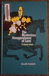 The Mysterious Disappearance of Leon by Ellen Raskin - hardcover book - 1971 - Imagen 1 de 1