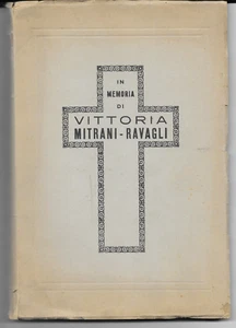 40's - IN MEMORIA DI VITTORIA MITRANI RAVAGLI - MONOPOLI - LE SUE POESIE - - Picture 1 of 8