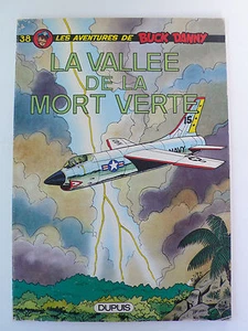 BUCK DANNY N° 38 LA VALLÉE DE LA MORT VERTE DUPUIS 1977 - Imagen 1 de 2