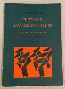 Thirty-One Japanese Folk-Songs, Hattori, 1954, PB, Piano, English & Japanese - Foto 1 di 10