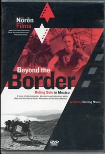 Beyond the Border- Riding Solo in Mexico (DVD) BRAND NEW & SEALED - Picture 1 of 2