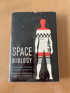 Space Biology James Hanrahan David Bushnell 1960 1st Edition Hardcover Dust - Picture 1 of 23