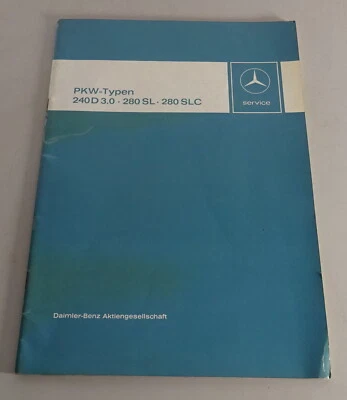 Manual de Taller Entrada Mercedes W115 240 D 3.0+ R107 280 Sl / C107-1974 - Imagen 1 de 3