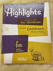 Highlights Magazine - The Monthly Book for Children - April 1973 - Vintage