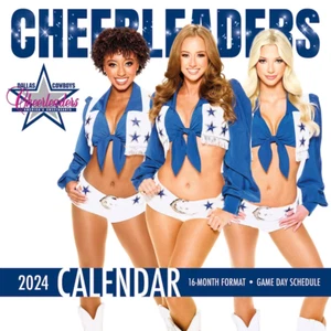Dallas Cowboys Cheerleaders 2024 16 Month Wall Calendar Sealed In Shrink-Wrap - Picture 1 of 2