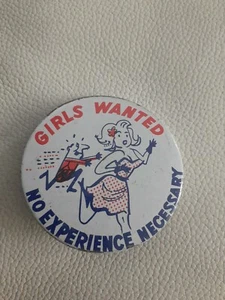 Girls Wanted Vintage Badge  - Picture 1 of 3