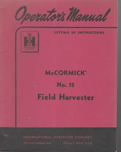 Cosechadora Internacional McCormick No. Manual del operador de la cosechadora de campo 15 - Imagen 1 de 3