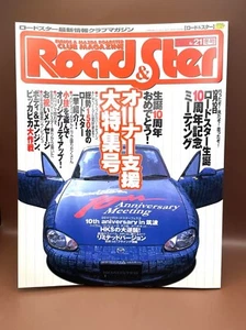 Road&ster No.21 Eunos Roadster Mazda Mx5 Miata 10th Japanese JDM Car Magazine - Picture 1 of 7