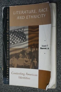 Literature, Race, and Ethnicity : Contesting American Identities by Joseph... - Picture 1 of 11