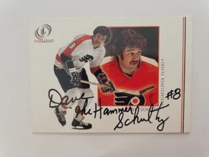 Philadelphia Flyers Dave The Hammer Schultz  Autographed NHL Fleer Legacy Card - Picture 1 of 2