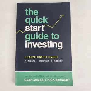 The Quick-Start Guide to Investing: Learn How to Invest Simpler, Smarter and Soo - Bild 1 von 8