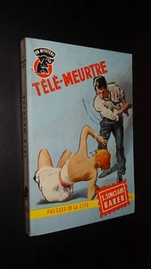 TÉLÉ-MEURTRE - S. Sinclair Baker - 1960 - COLLECTION "UN MYSTÈRE" n°522 - Imagen 1 de 2