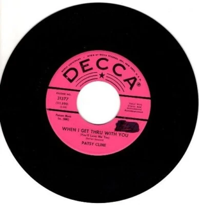 Patsy Cline - When I Get Thru With You / Imagine That 7" 45 RPM Promo Single - Image 1 of 4