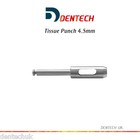TISSUE PUNCH 4.5mm DENTAL INSTRUMENT SURGICAL LABORATORY DENTIST TOOLS DRILLS CE
