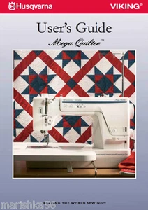 On CD * Husqvarna VIKING Mega Quilter INSTRUCTION Book /USER'S OPERATING MANUAL - Picture 1 of 2