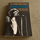 I Am the Blues : The Willie Dixon Story Paperback. Very Good. Free Shipping!