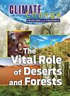The Vital Schriftzug Von Deserts Und Forests (Climate Change: Probleme Progress)