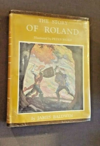 THE STORY OF ROLAND by Janes Baldwin c.1930 1958 Hardcover w/DJ NICE RARE - Picture 1 of 12