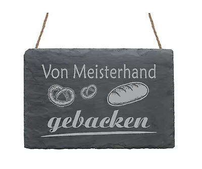 Bäckermeister Bäcker Schild Schiefertafel Gravur Von Meisterhand Gebacken 22x16 • 19.90€
