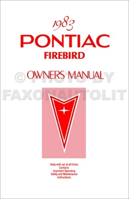 Manuale Del Proprietario Nuovo Pontiac Firebird E Trans Am 1983 - Immagine 1 di 4